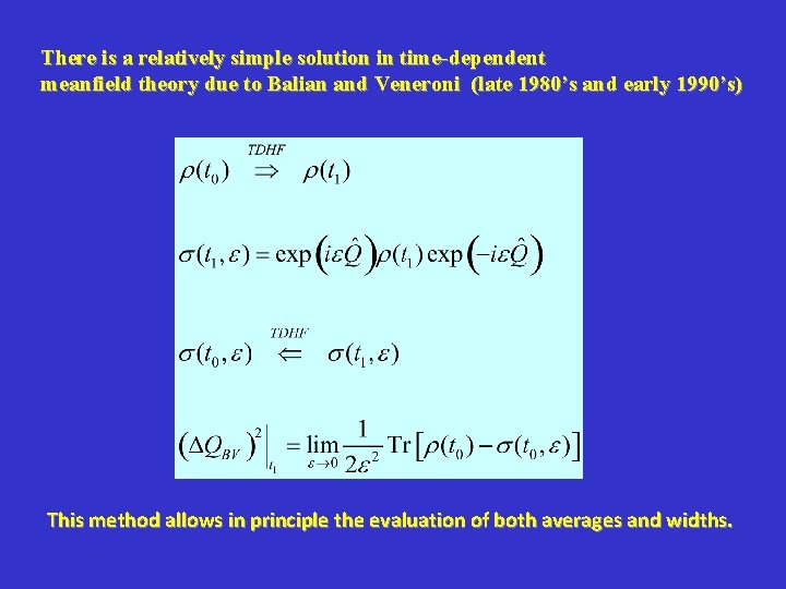 There is a relatively simple solution in time-dependent meanfield theory due to Balian and