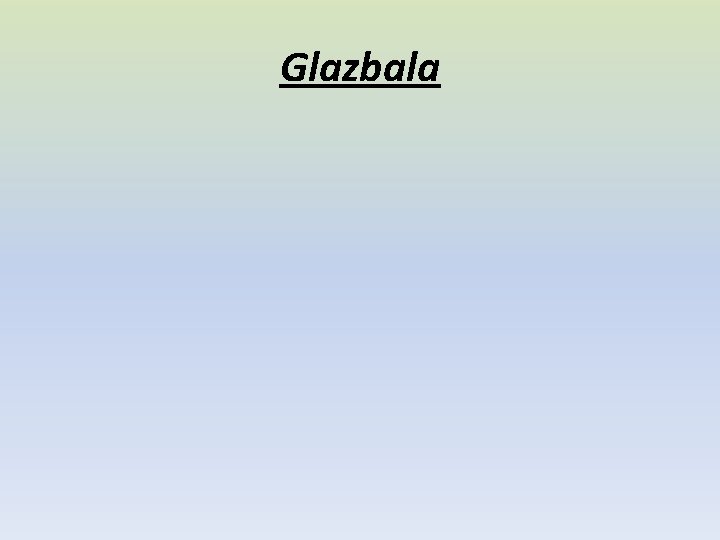 Glazbala 