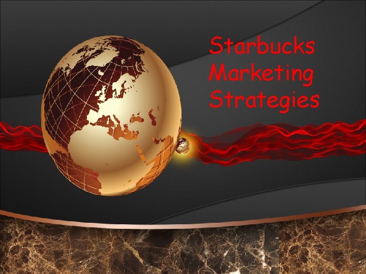 Starbucks Marketing Strategies 2 