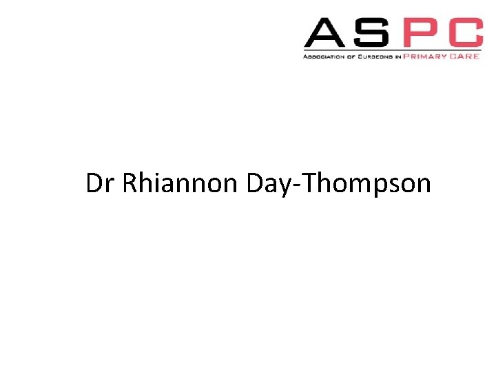 Dr Rhiannon Day-Thompson 