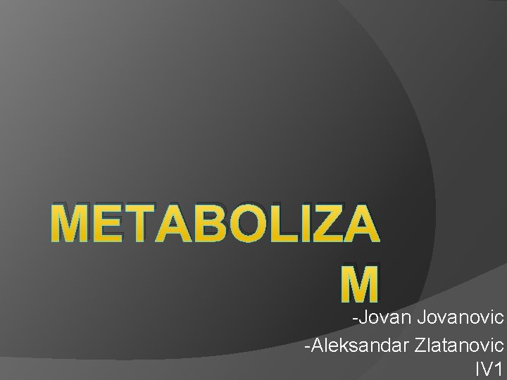 METABOLIZA M -Jovanovic -Aleksandar Zlatanovic IV 1 