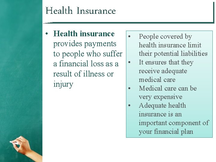 Health Insurance • Health insurance • People covered by provides payments health insurance limit