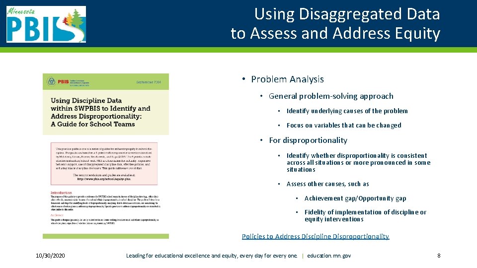 Using Disaggregated Data to Assess and Address Equity • Problem Analysis • General problem-solving