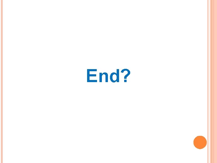 End? 