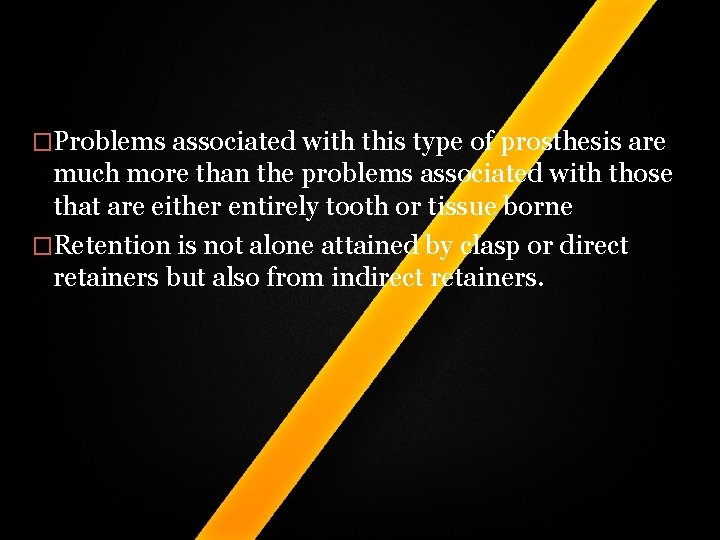 �Problems associated with this type of prosthesis are much more than the problems associated �Problems associated with this type of prosthesis are much more than the problems associated