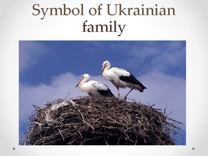 Symbol of Ukrainian family 