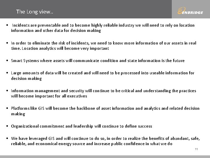 The Long view. . • Incidents are preventable and to become highly reliable industry