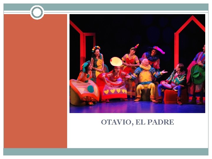 OTAVIO, EL PADRE OTAVIO, EL PADRE