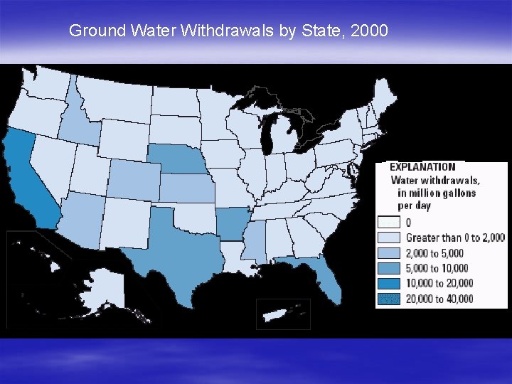 Ground Water Withdrawals by State, 2000 