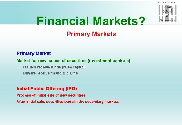 Salaar - Finance Financial Markets? Primary Markets Primary Market for new issues of securities