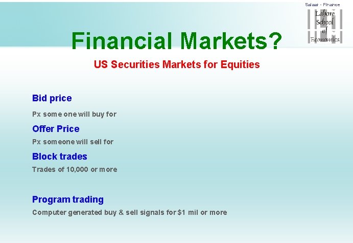 Salaar - Finance Financial Markets? US Securities Markets for Equities Bid price Px some