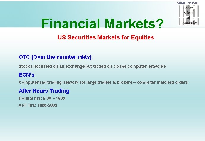 Salaar - Finance Financial Markets? US Securities Markets for Equities OTC (Over the counter