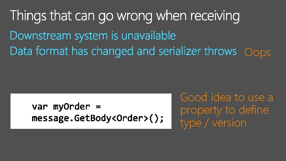 Oops Good idea to use a property to define type / version 