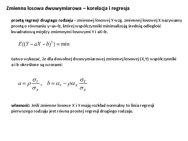 Zmienna losowa dwuwymiarowa – korelacja i regresja prostą regresji drugiego rodzaju - zmiennej losowej