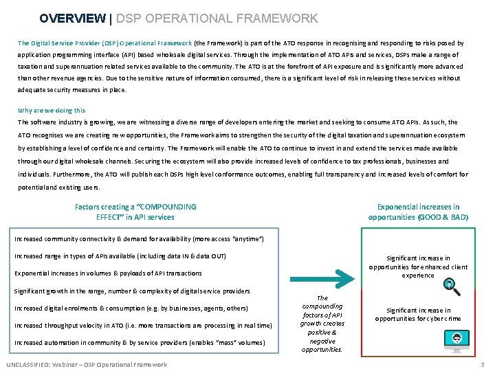 OVERVIEW | DSP OPERATIONAL FRAMEWORK The Digital Service Provider (DSP) Operational Framework (the Framework)