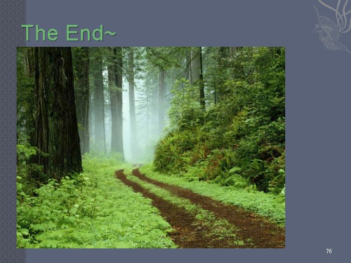 The End~ 76 