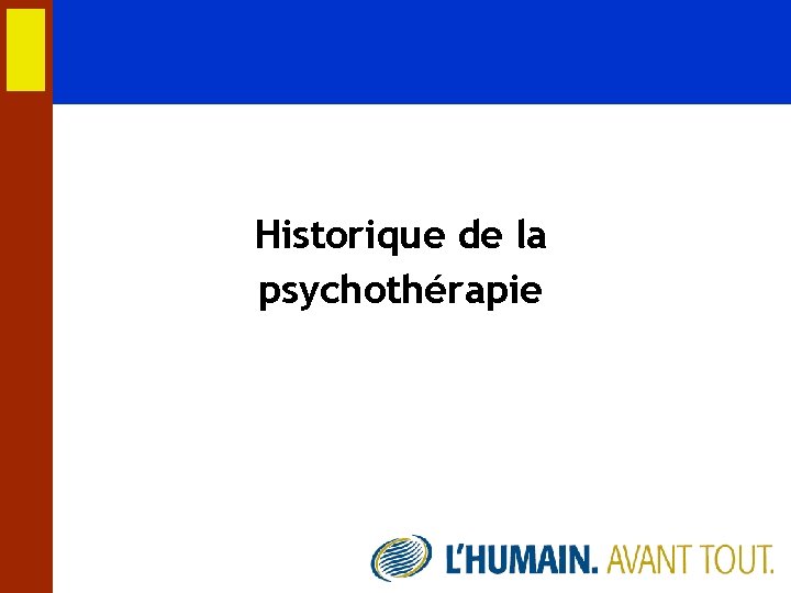 Historique de la psychothérapie 