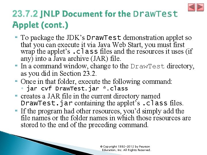  To package the JDK’s Draw. Test demonstration applet so that you can execute