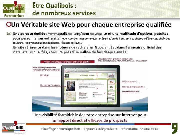 Être Qualibois : de nombreux services ¡Un Véritable site Web pour chaque entreprise qualifiée