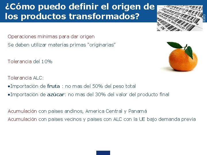 ¿Cómo puedo definir el origen de los productos transformados? Operaciones mínimas para dar origen