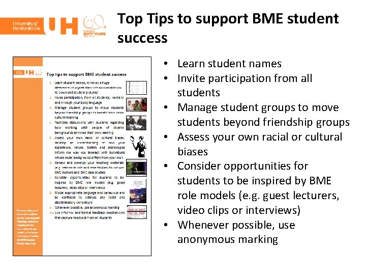 Top Tips to support BME student success • Learn student names • Invite participation