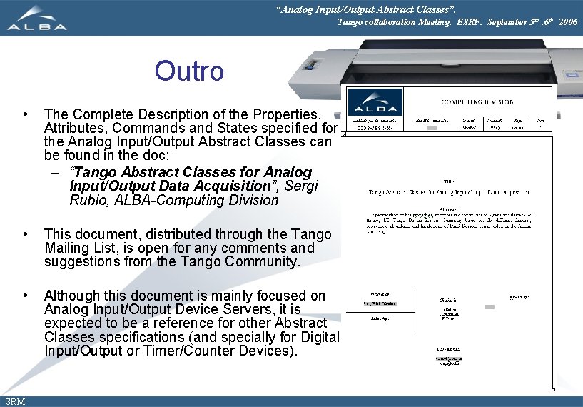 “Analog Input/Output Abstract Classes”. Tango collaboration Meeting. ESRF. September 5 th , 6 th