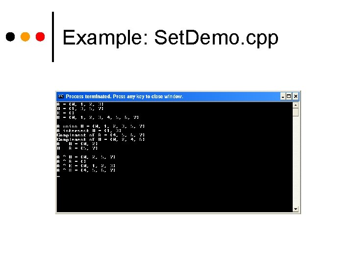 Example: Set. Demo. cpp 