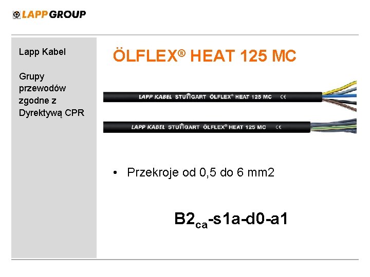 Lapp Kabel ÖLFLEX® HEAT 125 MC Grupy przewodów zgodne z Dyrektywą CPR • Przekroje