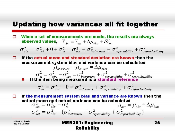 Updating how variances all fit together o When a set of measurements are made, Updating how variances all fit together o When a set of measurements are made,