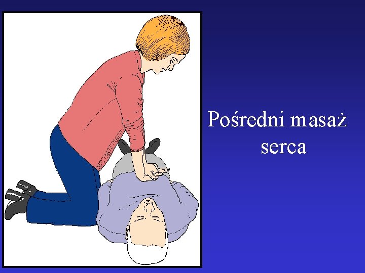 Pośredni masaż serca 