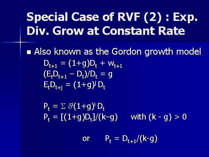 Special Case of RVF (2) : Exp. Div. Grow at Constant Rate n Also