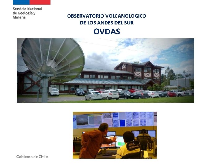 OBSERVATORIO VOLCANOLOGICO DE LOS ANDES DEL SUR OVDAS 