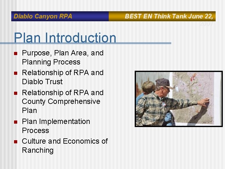 Diablo Canyon RPA Plan Introduction n n Purpose, Plan Area, and Planning Process Relationship