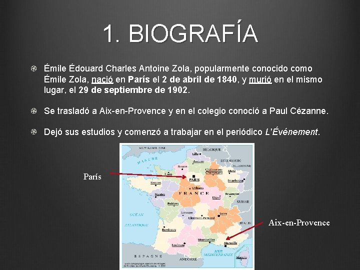 1. BIOGRAFÍA Émile Édouard Charles Antoine Zola, popularmente conocido como Émile Zola, nació en