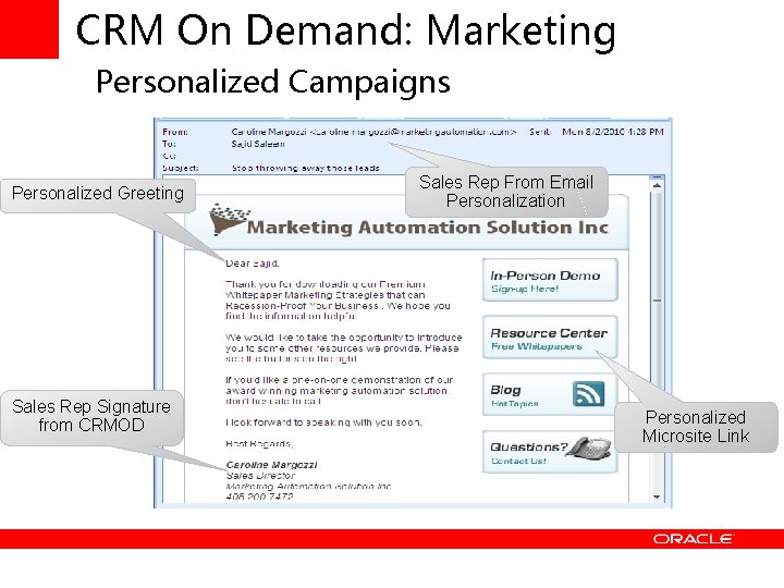 CRM On Demand: Marketing Personalized Campaigns Personalized Greeting Sales Rep Signature from CRMOD Sales
