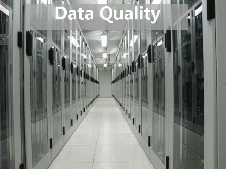 Data Quality 