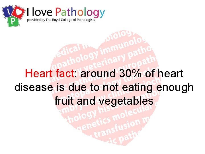 Heart fact: around 30% of heart disease is due to not eating enough fruit