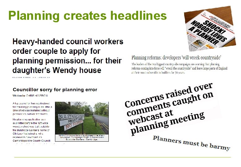 Planning creates headlines 