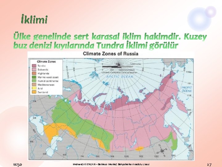İklimi 11: 50 Mehmet Ali ERCAN – Balıkesir Merkez Bahçelievler Anadolu Lisesi 27 