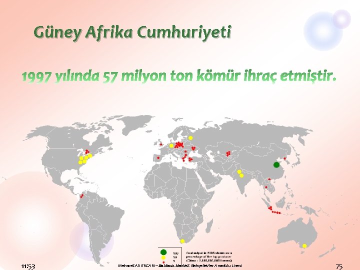 Güney Afrika Cumhuriyeti 11: 53 Mehmet Ali ERCAN – Balıkesir Merkez Bahçelievler Anadolu Lisesi