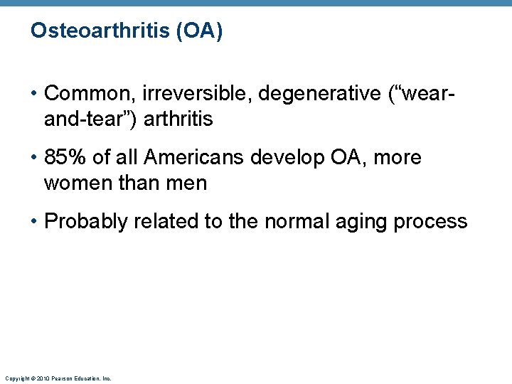 Osteoarthritis (OA) • Common, irreversible, degenerative (“wearand-tear”) arthritis • 85% of all Americans develop Osteoarthritis (OA) • Common, irreversible, degenerative (“wearand-tear”) arthritis • 85% of all Americans develop
