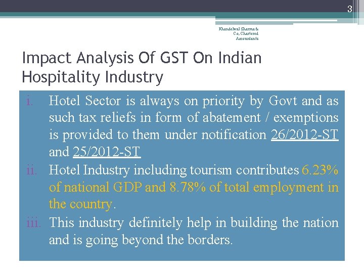 3 Khandelwal Sharma & Co, Chartered Accountants Impact Analysis Of GST On Indian Hospitality