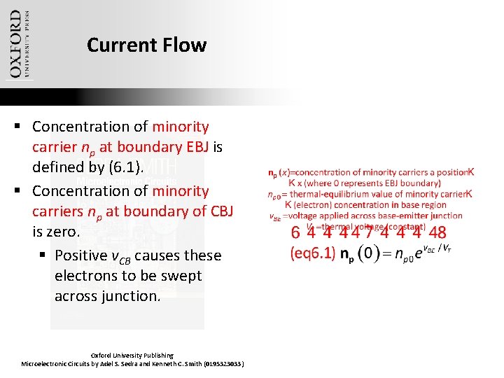 Current Flow § Concentration of minority carrier np at boundary EBJ is defined by