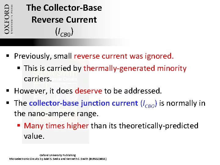 The Collector-Base Reverse Current (ICB 0) § Previously, small reverse current was ignored. §