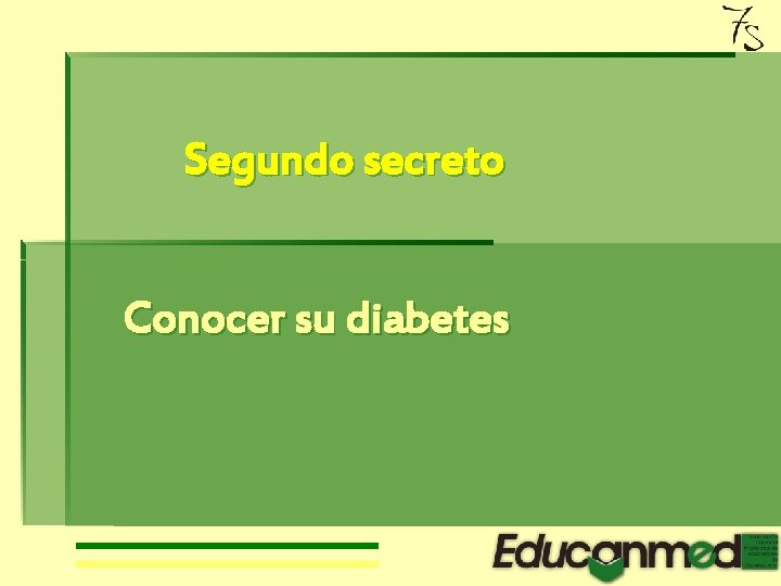 Segundo secreto Conocer su diabetes 