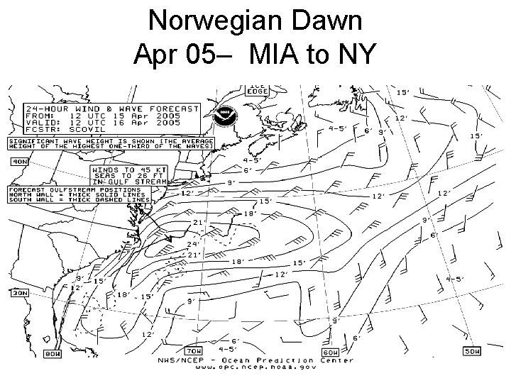 Norwegian Dawn Apr 05– MIA to NY 