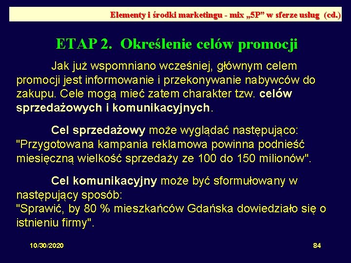 Elementy i środki marketingu - mix „ 5 P” w sferze usług (cd. )