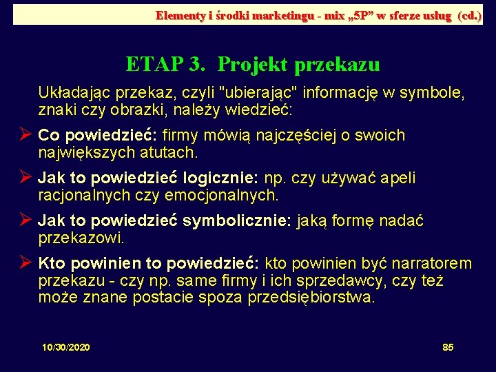 Elementy i środki marketingu - mix „ 5 P” w sferze usług (cd. )