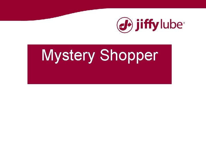 Mystery Shopper 