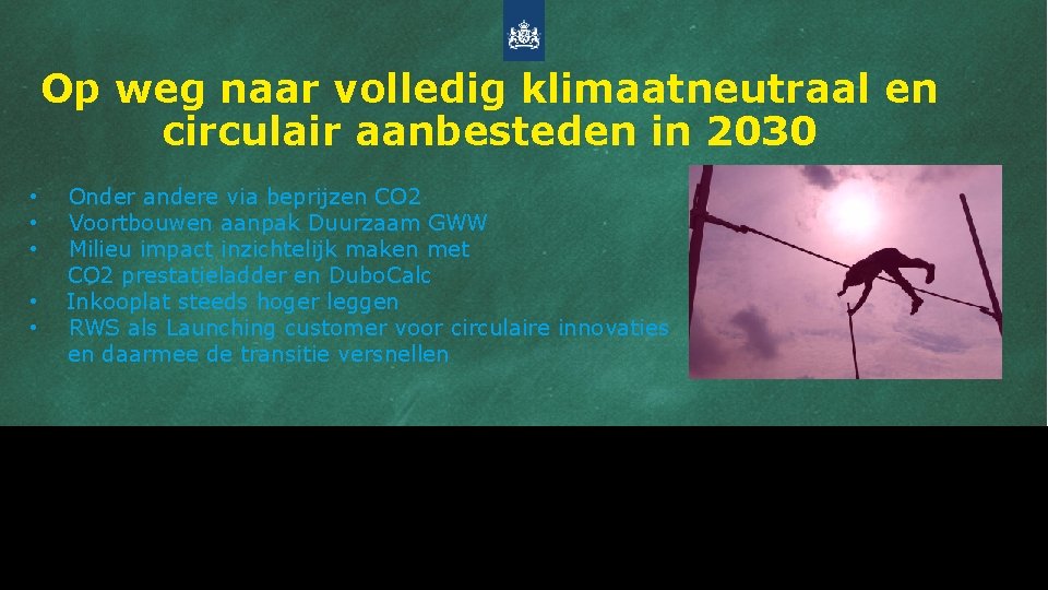 Op weg naar volledig klimaatneutraal en circulair aanbesteden in 2030 • • • Onder